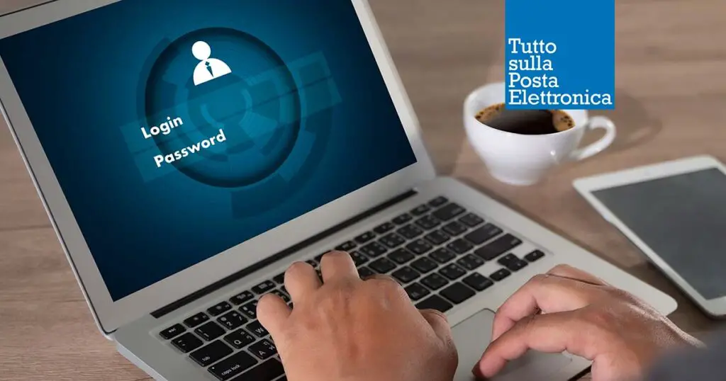 Le password del 2021 • Tutto sulla posta elettronica