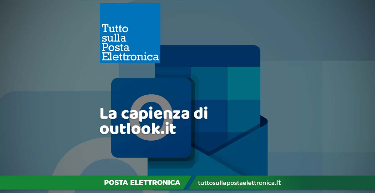 capienza di outlook.it e outlook.com