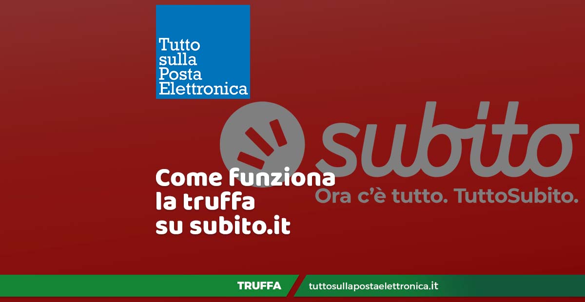 Come funziona la truffa su subito.it