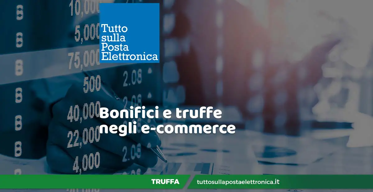 Truffe, e-commerce e bonifico