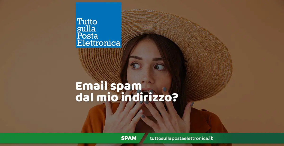 email spam dal mio indirizzo