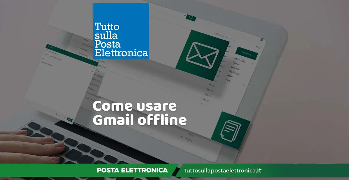 usare gmail offline