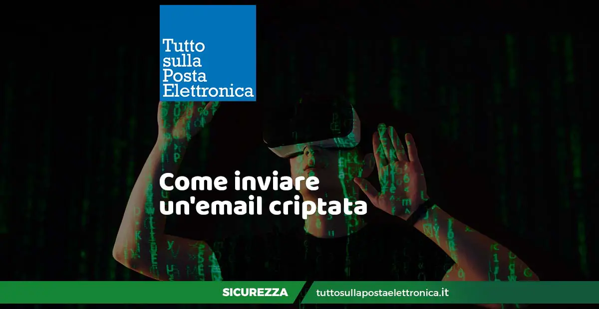 Come inviare un'email criptata