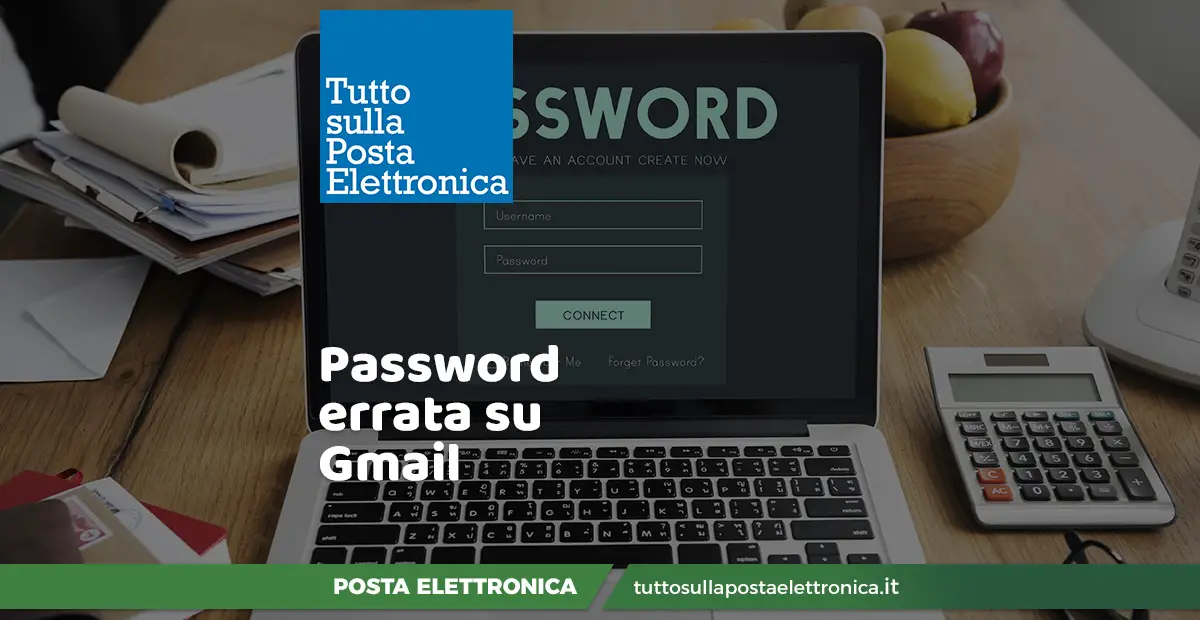 Password errata Gmail