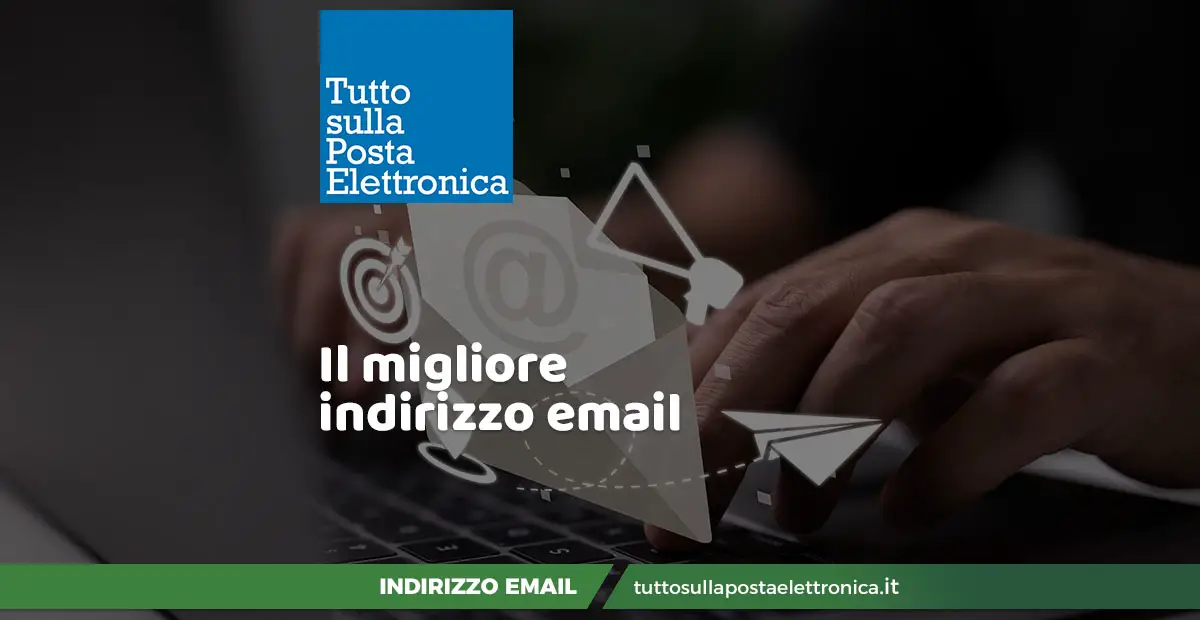 migliore indirizzo email