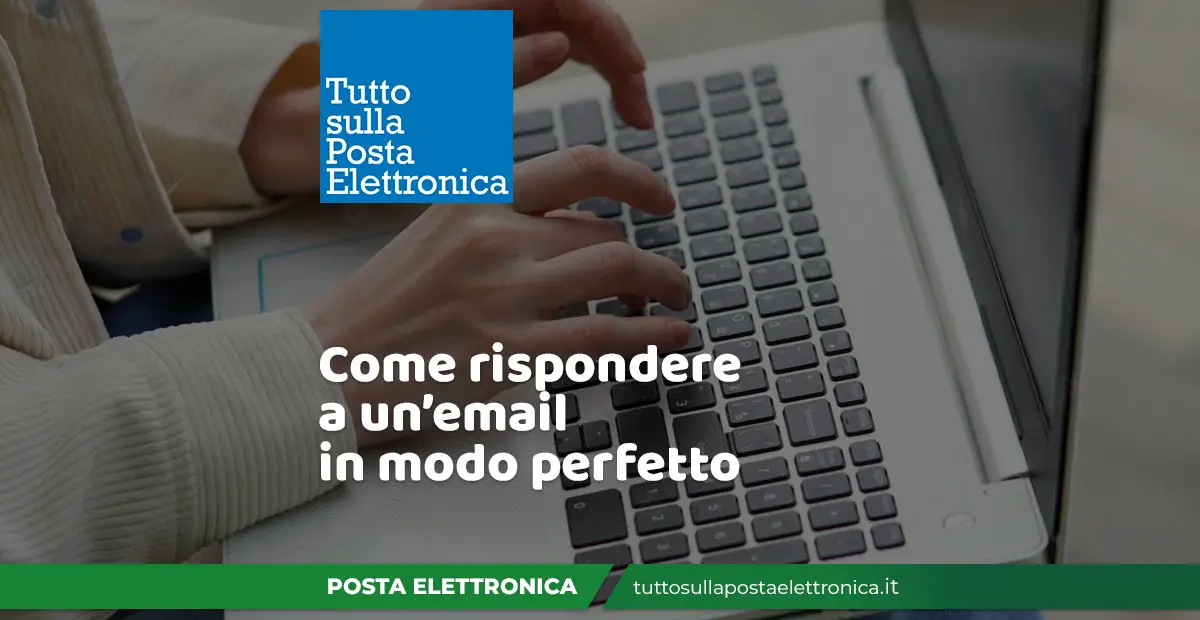 rispondere a un'email in modo perfetto