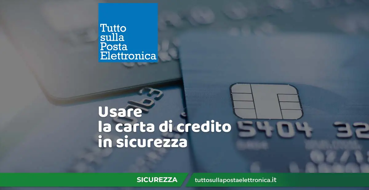 usare la carta di credito in sicurezza